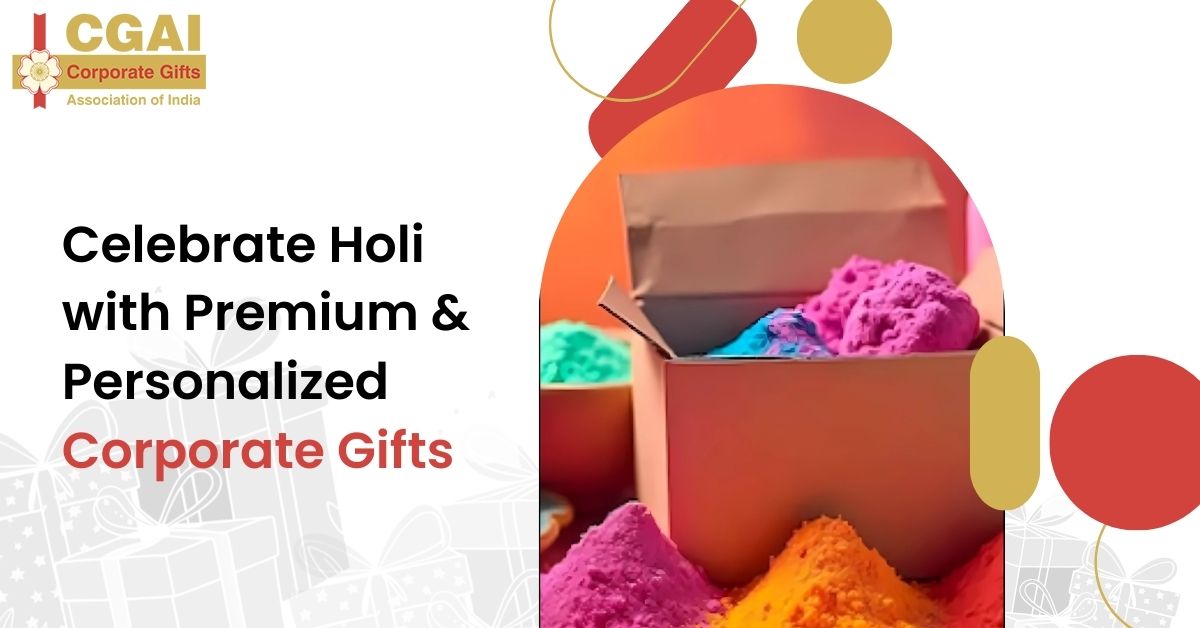 Corporate Gift Ideas for Holi