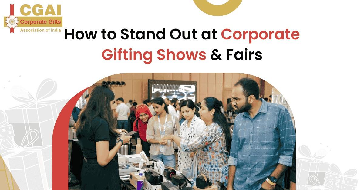 Corporate Gifting Expos & Fairs